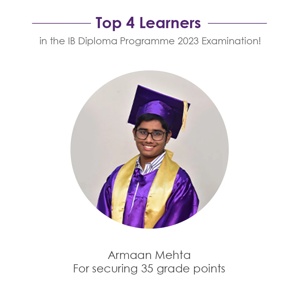 Top 5 Learners in IBDP Results Parel - Armaan Mehta