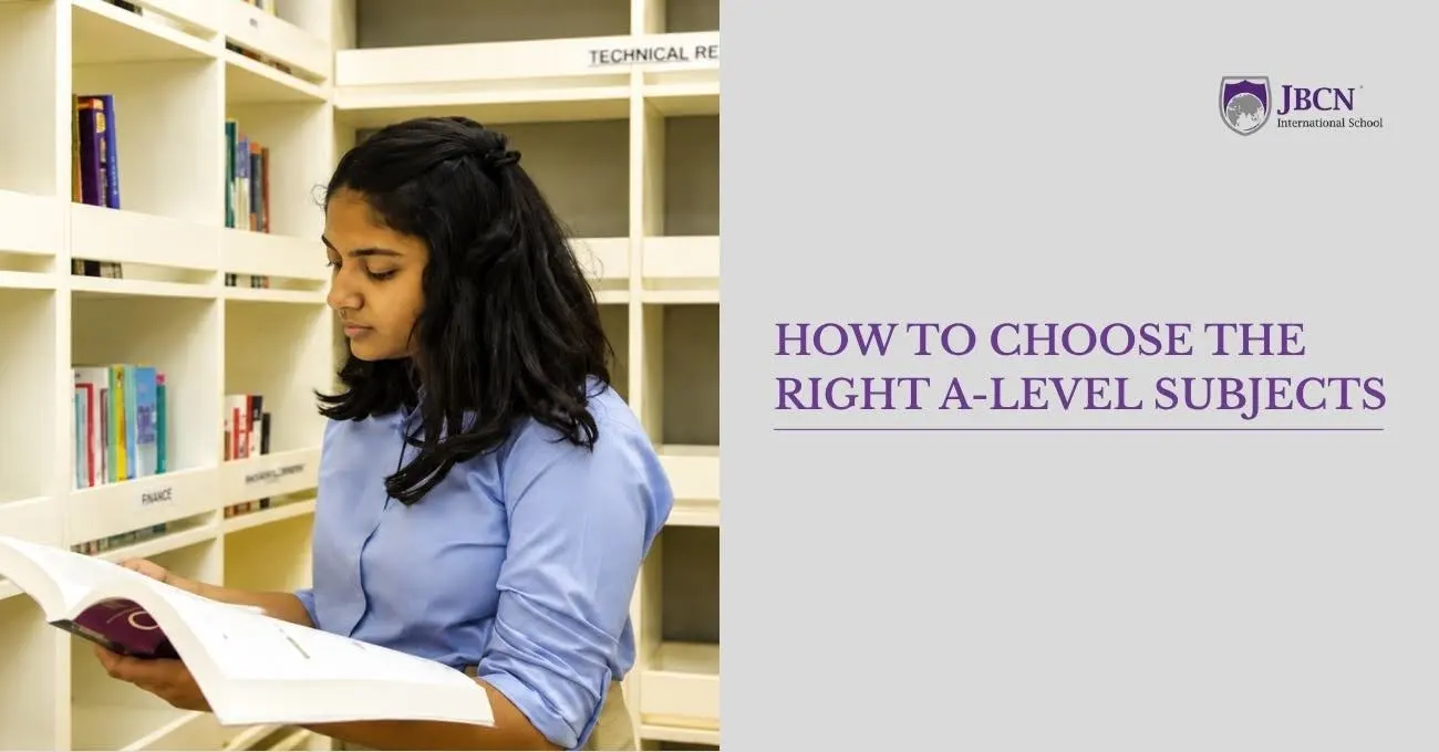 How to Choose the Right A-Level Subjects