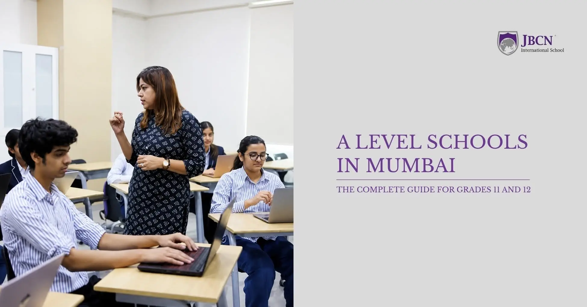 A Level Schools in Mumbai: The Complete Guide for Grades 11 and 12