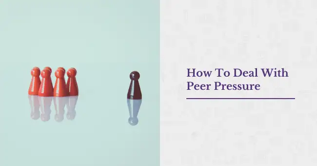 Causes And How To Deal With Peer Pressure | JBCN Education