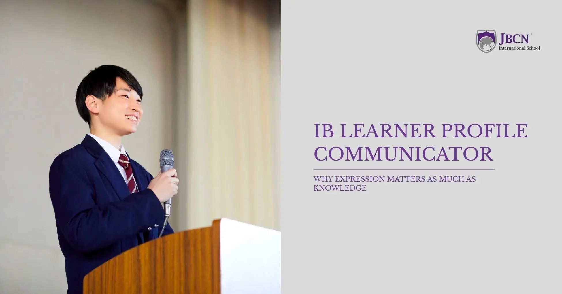 IB Learner Profile Communicator: Why Expression Matters as Much as Knowledge