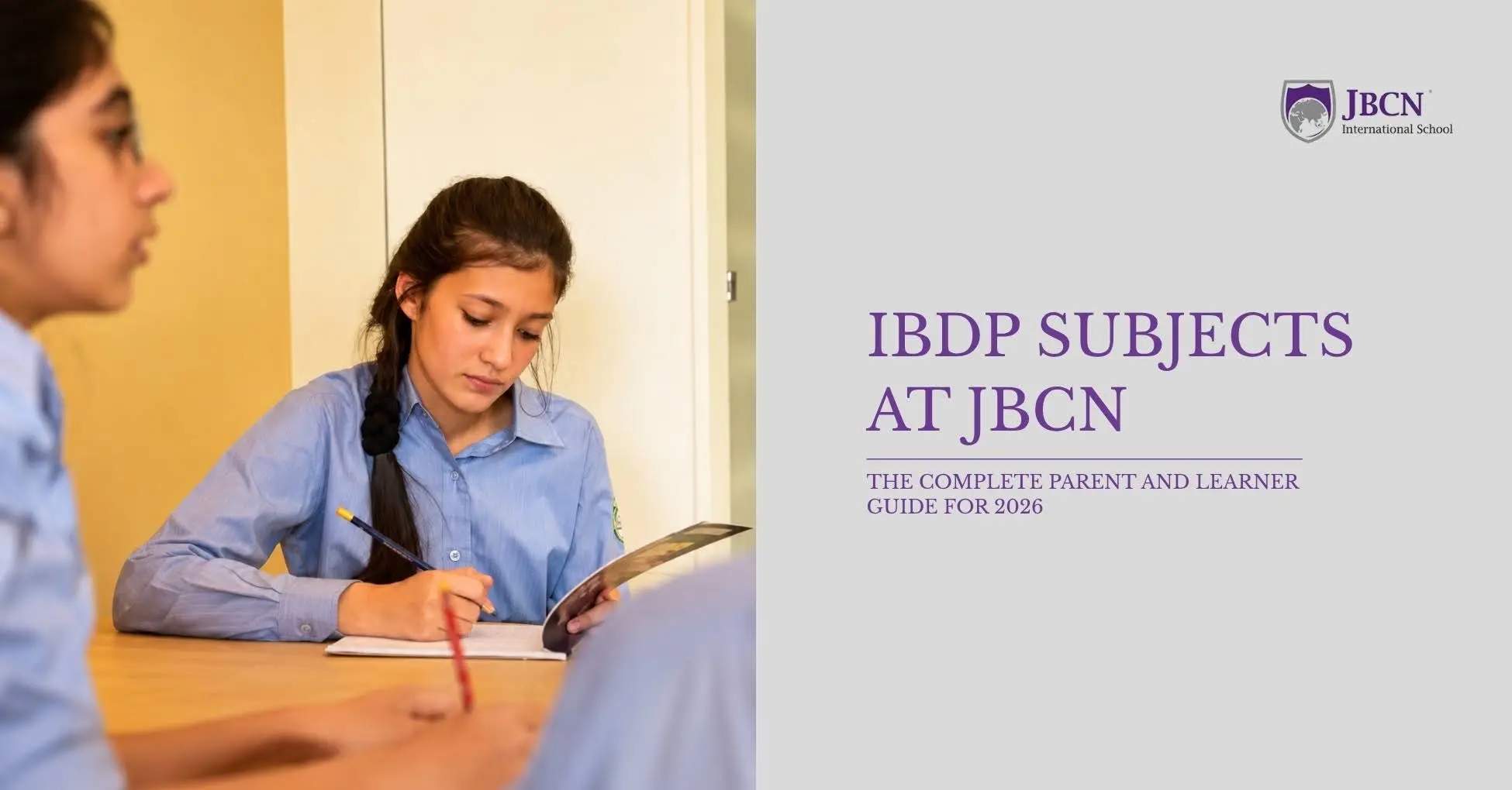 IBDP Subjects at JBCN: The Complete Parent and Learner Guide for 2026