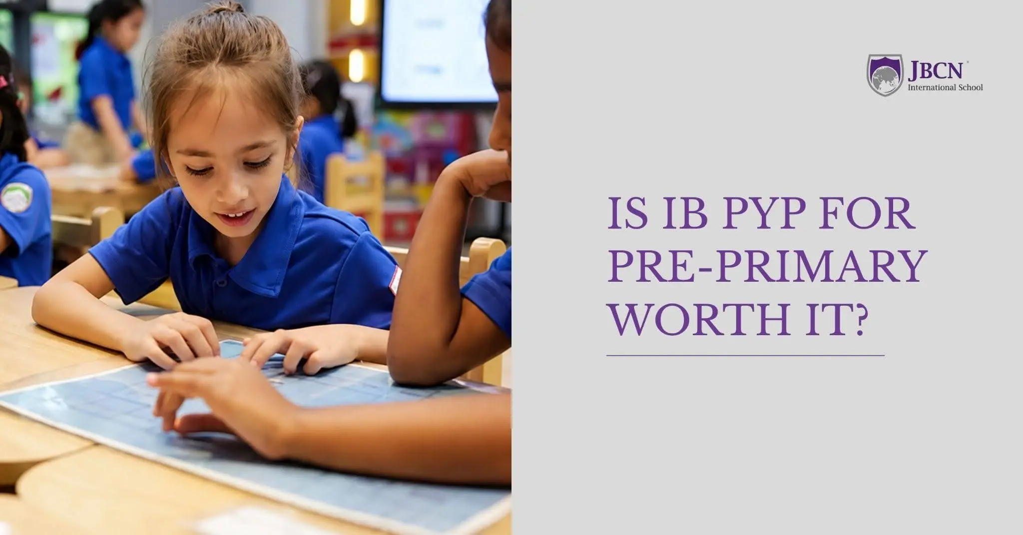 Is IB PYP for Pre-Primary Worth It?
