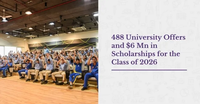 488 University Offers and USD 6 Million in Scholarships for the Class of 2026