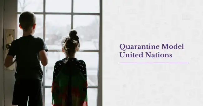 Quarantine Model United Nations