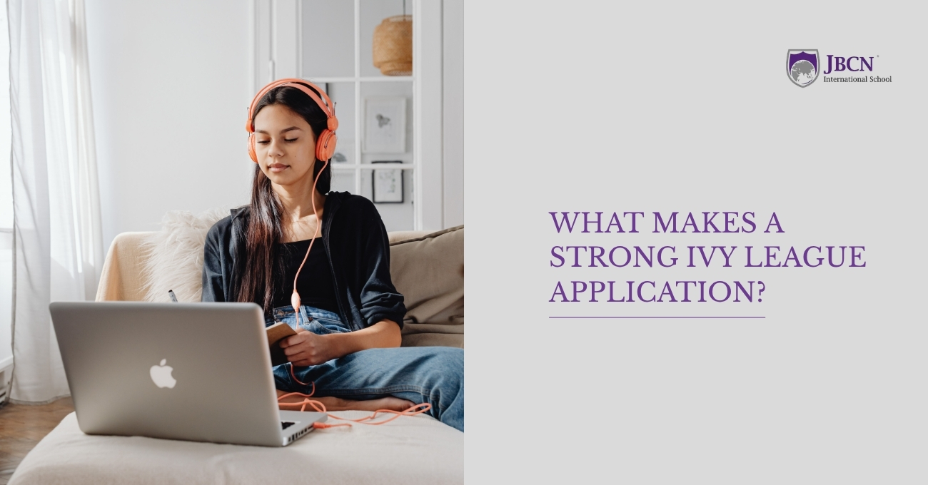 What Makes a Strong Ivy League Application?