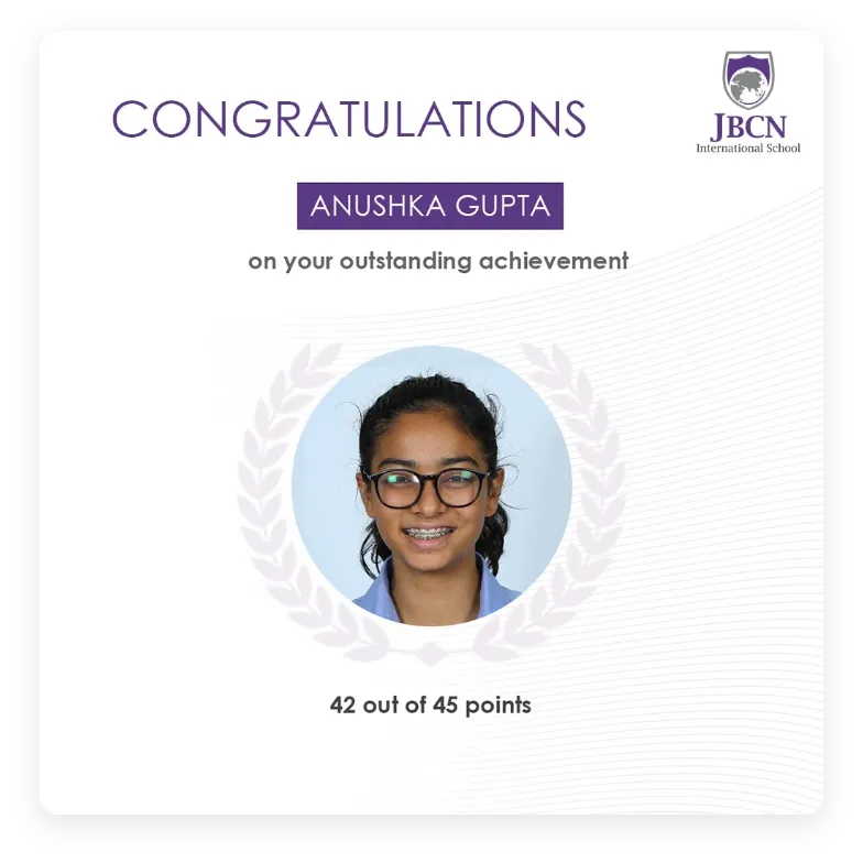 Anushka Gupta Our Student at JBCN International School