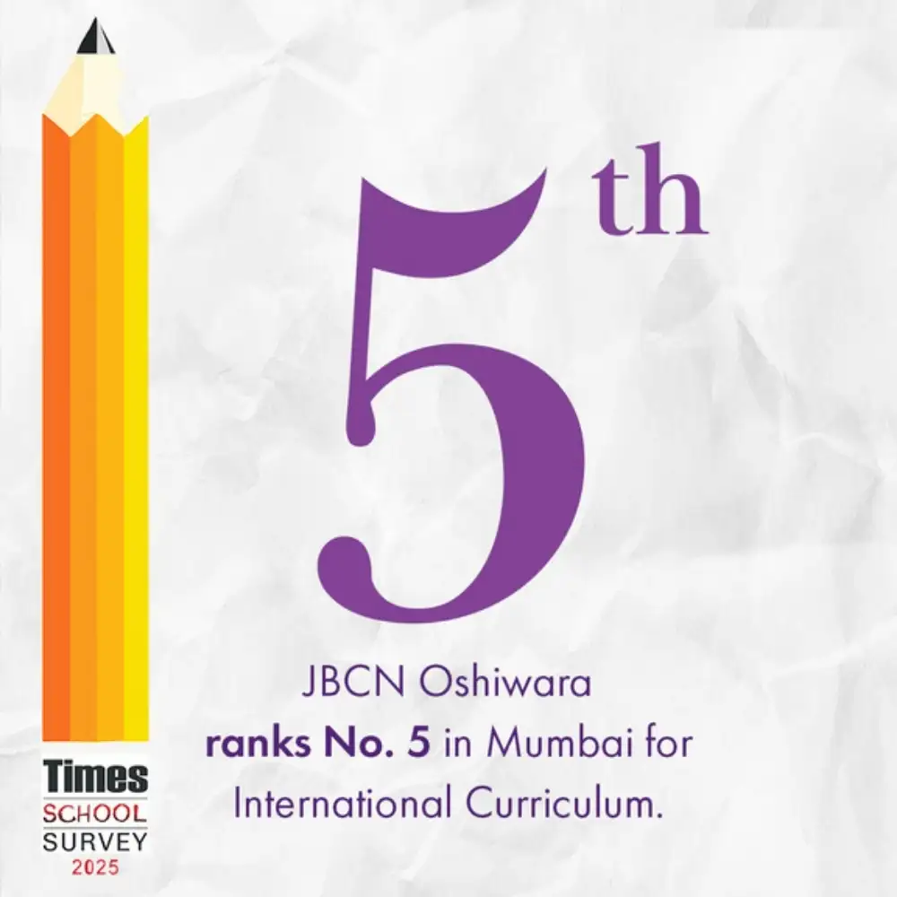 JBCN International School Oshiwara Ranks No. 5 In Mumbai for International Curriculum