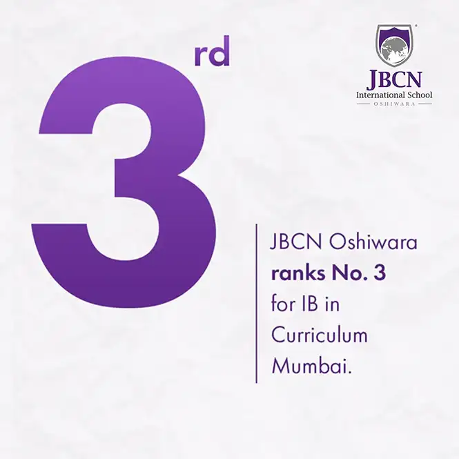 JBCN International School Oshiwara ranked No. 3 IB School in Mumbai