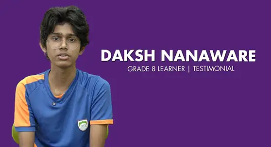 Testimonial from Daksh Nanaware
