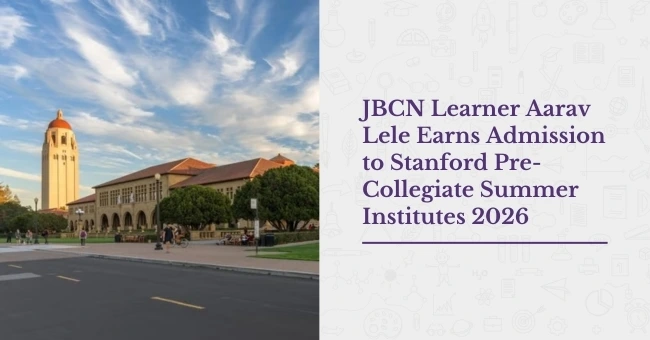 JBCN Student Aarav Lele Earns Admission to Stanford Pre-Collegiate Summer Institutes 2026