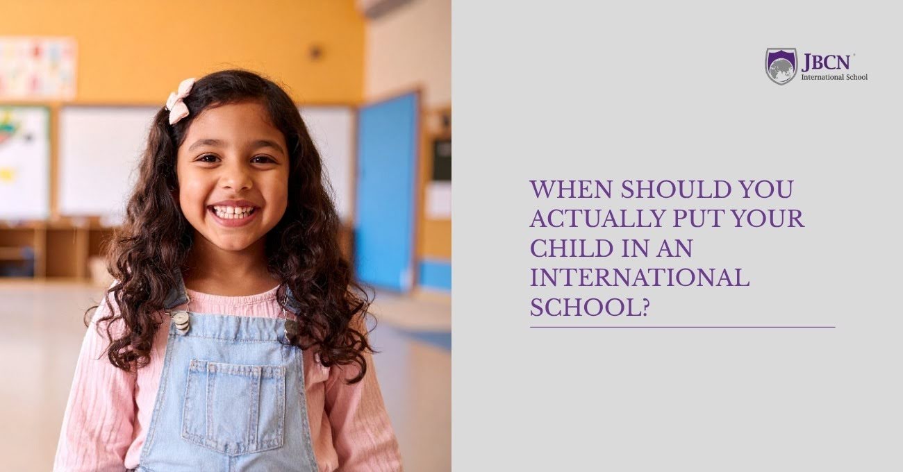 When Should You Actually Put Your Child in an International School